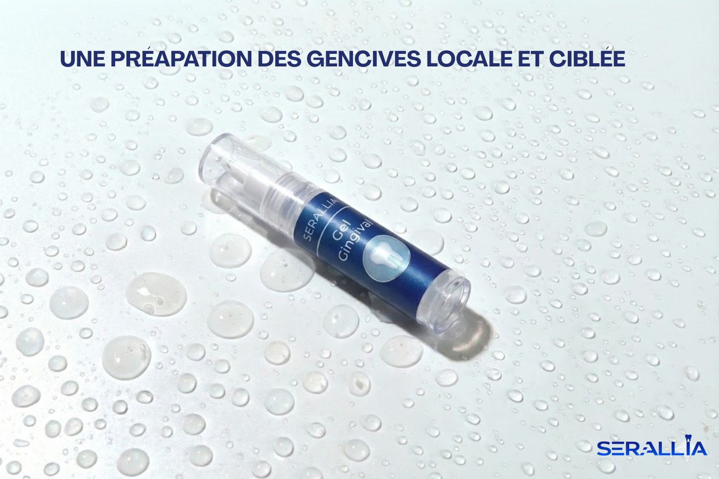 Protocole Gingival SERALLIA™